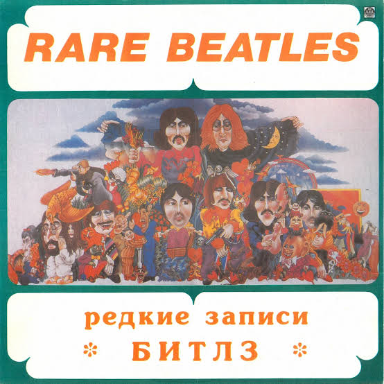 Rare Beatles: The Beatles On Air - Soviet Rock