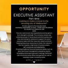 O P P O R T U N I T Y Looking To Make A Move To Melbourne Looking For Flexible Working Hours A Step Up F Flexible Working Business Support Executive Assistant