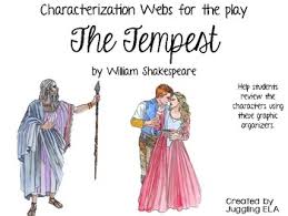 Characterization Webs For The Play The Tempest By William Shakespeare