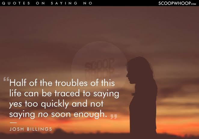 Image result for saying no quote"