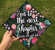 On To The Next Chapter Thanks Mom And Dad Calligraphy Quote With Hand High School Graduation Cap Decoration Creative Graduation Caps Graduation Cap Decoration