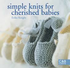 Simple Knits For Cherished Babies Ebook By Erika Knight Rakuten Kobo