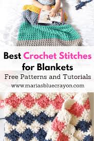 This stitch will give you a solid, warm, and squishy blanket! Best Crochet Stitches For Blankets Maria S Blue Crayon