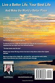 How to make the world a better place to live. Pdf Live A Better Life Your Best Life And Make The World A Better Place
