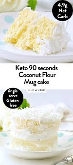 Keto Coconut Flour Mug Cake In 2020 Coconut Flour Mug Cake Low Carb Mug Cakes Low Carb Cake