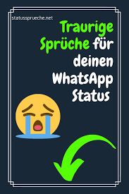 Traurige Spruche Fur Deinen Whatsapp Status Traurige Spruche Whatsapp Status Spruche Lustig Traurig
