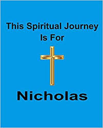 Growing and evolving in our relationship with god is a wonderful transformation. This Spiritual Journey Is For Nicholas Your Personal Notebook To Help With Your Spiritual Journey Amazon De Good God Is Fremdsprachige Bucher