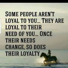 Loyalty Loyalty Quotes People Quotes Words
