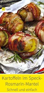 Kartoffeln Im Speck Rosmarin Mantel Rezept In 2020 Abendessen Rezepte Rezepte Essensrezepte