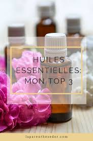 Mes 3 Huiles Essentielles Indispensables La Parenthese D Or Huiles Essentielles Huile Creme Pour Le Corps