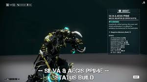 Warframe 2023 Silva & Aegis Prime Build - Youtube