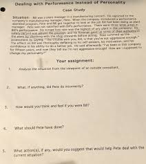 A plantation owner oversees operations and makes certain that the crops are planted and harvested. Dealing With Performance Instead Of Personality Case Chegg Com