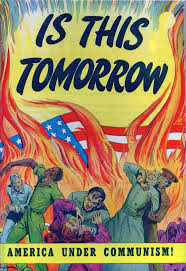34 This Is The Cover Of A Propaganda Comic Book It Shows What Tomorrow Could Look Like For Americans If The Cold War Propaganda American Propaganda Cold War