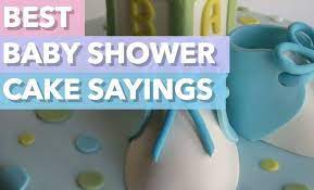 Best Baby Shower Cake Sayings Baby Shower Cake Sayings Baby Shower Cakes For Boys Baby Shower Cakes