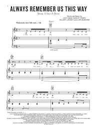 Découvrez la traduction de la chanson always remember us this way par lady gaga : Always Remember Us This Way From A Star Is Born Sheet Amazon Fr Alfred Music Livres Anglais Et Etrangers