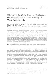 Pdf Education For Child Labour Evaluating The National Child Labour Policy In West Bengal India
