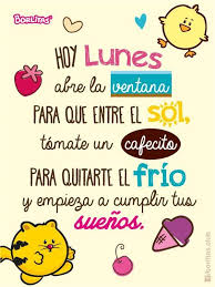 Imagen chistosa para empezar el lunes. Imagenes De Buenos Dias Lunes Y Feliz Inicio De Semana Imagenes De Feliz Lunes Feliz Lunes Frases Buenos Dias Feliz Lunes