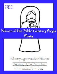 Connor / catboy, amaya / owlette and greg / gekko. Free Women Of The Bible Coloring Page Mary Writebonnierose Com