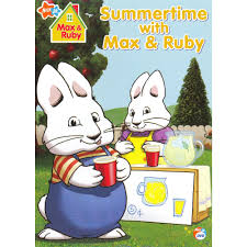 Max Ruby Summertime With Max Ruby Max And Ruby Max Movie Little Kid Shows