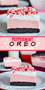 Peppermint Oreo Cheesecake Layers Of Chocolate Cookies And An Easy No Bake Peppermint Cheesecake Makes This Oreo Cookie Recipes Holiday Desserts Savoury Cake