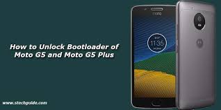 Moto g5 unlock code free online. How To Unlock Bootloader Of Moto G5 And Moto G5 Plus