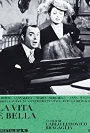 This world would be a much better place. La Vita E Bella 1943 Imdb