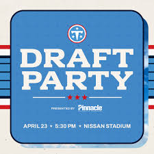Titans Draft party - Nissan Stadium