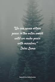 Peace makes your heart beautiful and it makes you look beautiful, too. Find Your Inner Peace Motivational Quote Innerpeace Quoteoftheday Profound Quotes Quote Of The Day Motivational Images