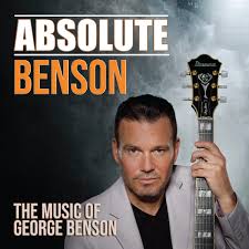 Absolute Benson: The Music of George Benson