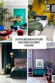 They accent each other in a bold and fun. 25 Stylish Ideas To Use Multiple Accent Colors Digsdigs