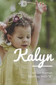 Or race horse all in one place. 40 Unique Baby Girl Names Starting With K Annie Baby Monitor
