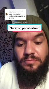 Respuesta a @Felipe Pinales nací con poca fortuna #reflexion #motivacion  #rapmexicano🇲🇽