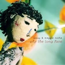 Suzzy & Maggie Roche