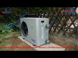 Warmepumpe Extrem Sparsame Energie Fur Pool Youtube Warmepumpe Pool Warme