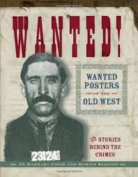 This is a collage sheet of small images. Wanted Wanted Posters Of The Old West Martin Kidston Barbara Fifer 9781560372639 Amazon Com Books