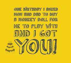 Funny Birthday Wishes For Younger Brother From Elder Sister Quotes Female Birthday Quotes For Friends Brother Birthday Quotes Birthday Wishes For Brother Happy Birthday Brother Quotes