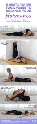 5 Yoga Poses To Balance Your Hormones Restorative Yoga Poses Easy Yoga Workouts Relaxing Yoga