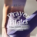 Prayer & Pilates by The Reset Club x WWW
