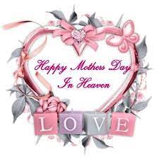 Find stunning mother's day photos from collection. 12 Happy Mother S Day In Heaven Ideas Mother S Day In Heaven Mom In Heaven Mother In Heaven