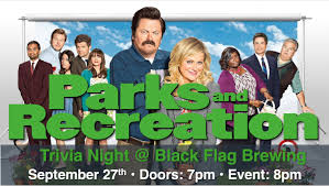 The ultimate parks and rec quiz is your chance to prove it. Parks And Recreation Trivia Night 1 0 Black Flag Brewing Black Flag Brewing Company Columbia 27 September 2021