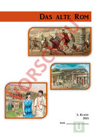 Arbeitsblatt Romer Dossier Geschichte Altertum