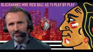 Blackhawks Upgrade TV Play By Play Hiring Rick Ball