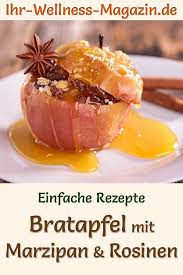 Bratapfel Mit Marzipan Und Rosinen Einfaches Rezept Bratapfel Mit Marzipan Gebratene Apfel Rezepte