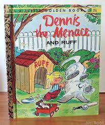 Dennis the Menace and Ruff (A Little Golden Book): Carl Memling, Hawley  Pratt, Lee Holley: Amazon.com: Books