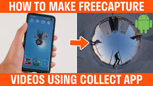How to make 360° youtube video.watch updated video if you want to use computer : How To Make Freecapture Videos Using Collect Phone App With 360 Video From Any 360 Camera Tutorial Youtube