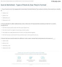 Quiz Worksheet Types Of Rocks How They Re Formed Study Com
