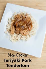 Place your pork tenderloin in a roasting pan, lined with foil to make cleanup easier. Slow Cooker Teriyaki Pork Tenderloin 5 Dinners