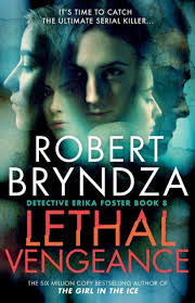 Lethal Vengeance by Robert Bryndza, Paperback