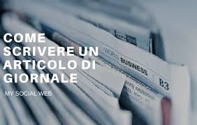Come Scrivere Un Articolo Di Giornale Regole Esempi Consigli
