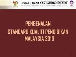 Semoga para guru boleh jadikan rujukan pada bahagian sistem kualiti pendidikan malaysia gelombang 2 dan sebarkan pada rakan rakan guru lain yang masih tidak jelas dengan sistem ini. Ppt Pengenalan Standard Kualiti Pendidikan Malaysia 2010 Powerpoint Presentation Id 6290250